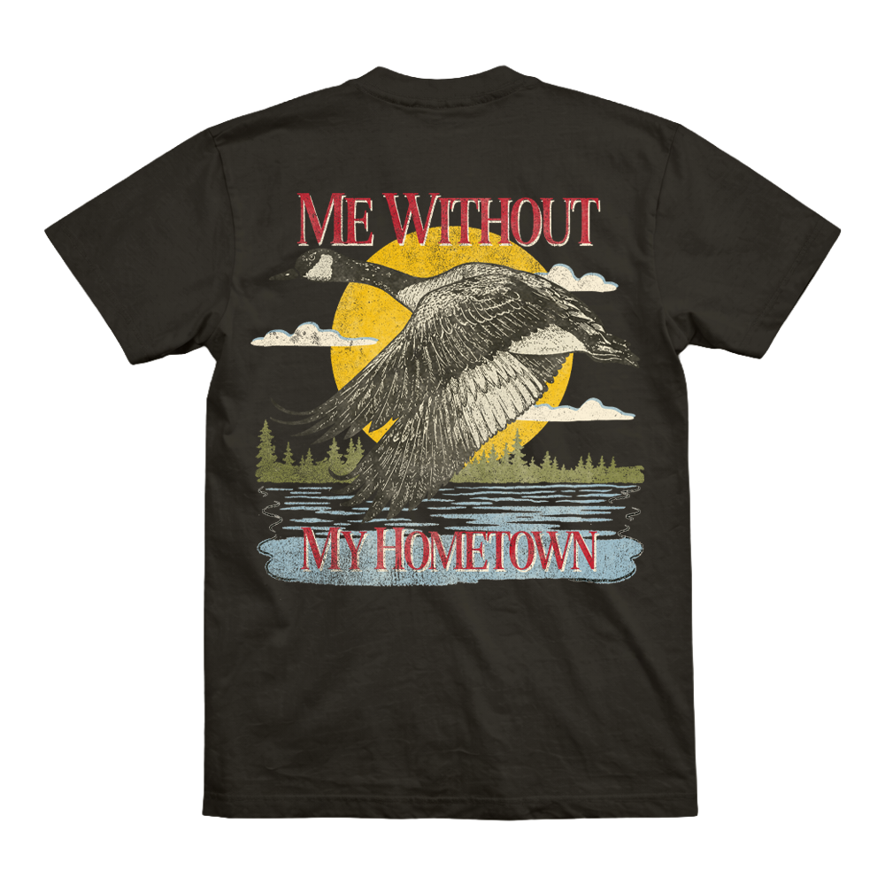Me Without My Hometown Tee back